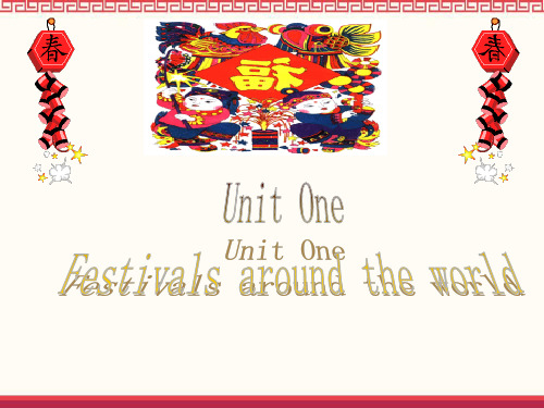 Festivals around the world 公开课 PPT