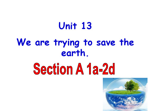 人教版英语九全Unit 13 Section A(1a-2d)共25张PPT