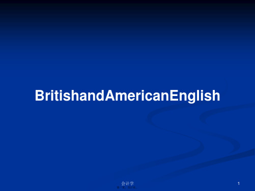 BritishandAmericanEnglish学习教案