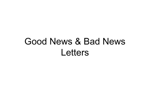 Good News & Bad News Letters to__ ss