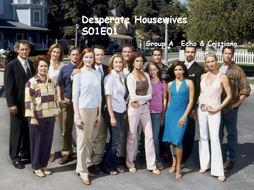 Desperate Housewives 绝望的主妇 看剧笔记