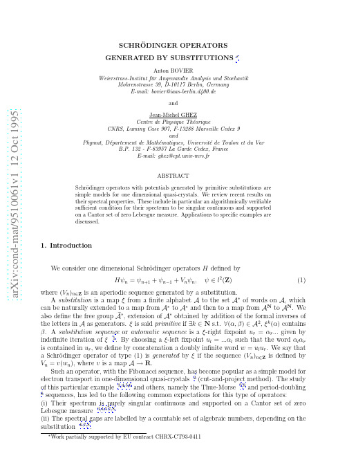 Schrodinger operators generated by substitutions