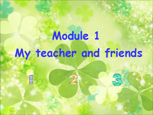 外研版七年级(上册)英语StarterModule1Myteacherandmyfriends