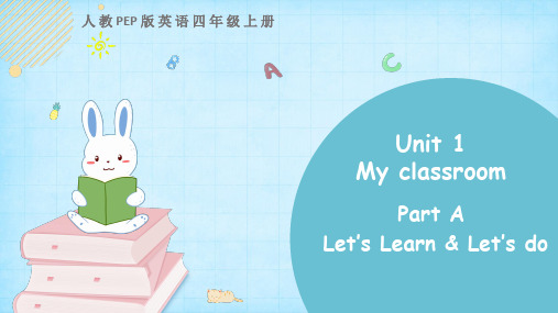 Unit 1 Part A 第二课时 四年级上册英语教学课件