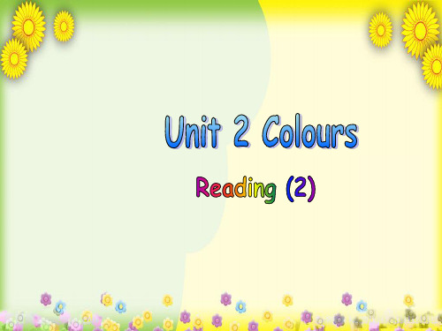 精美课件PPT九年级英语上册 Unit 2 Colour Reading 2课件 