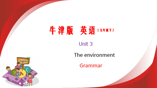 Unit3The environment  Grammar(课件)九年级英语下册(牛津深圳版)