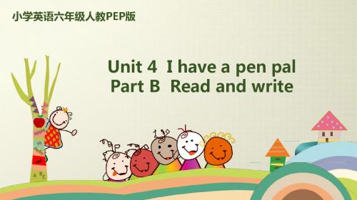 5.人教pep版-六上unit4-partB- Read and write