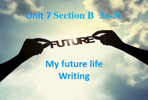 人教版--英语-八年级-Unit7-My-future-life