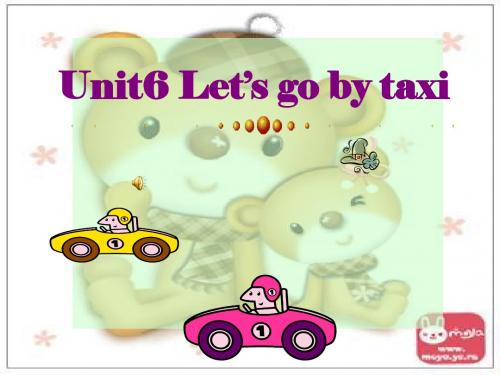 牛津苏教四下《Unit 6 Let’s go by taxi》ppt课件