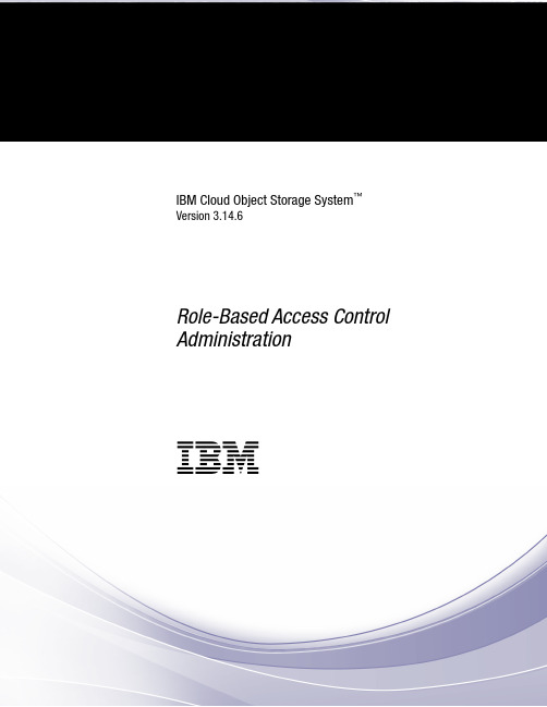 IBM Cloud Object Storage System 版本 3.14.6 角色权限管理说明