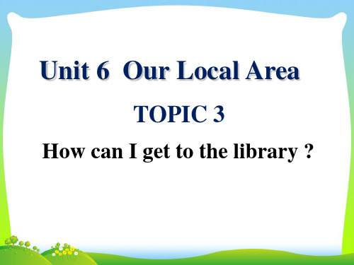 仁爱版七年级英语下册Unit6 Topic 3 Section D精品课件.ppt