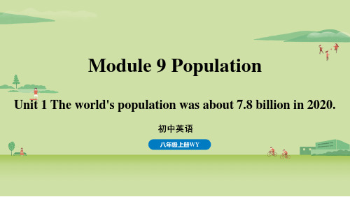 外研版八上英语Module 9 Population Unit 1