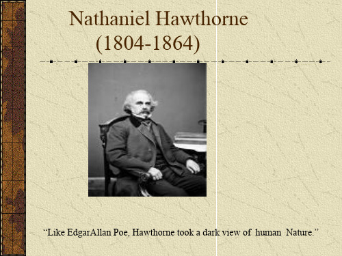 精品课程—英美文学 Nathaniel Hawthorne