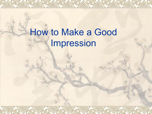 unit 4  How to Make a Good Impression