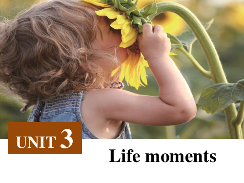 新视野视听说(第三版)第1册第3单元 Book 3 Unit 3 Life moments