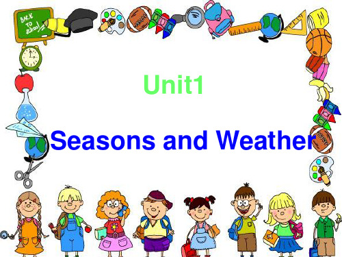 五年级上册英语课件-Unit 1Seasons and Weather2_广东开心英语