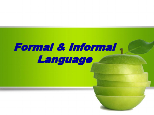 Formal and Informal Language汇总