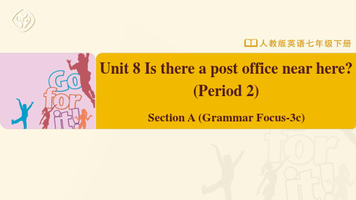 七年级-人教版-英语-下册-Unit-8-Section-A-(Grammar-Focus-3c)