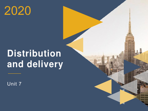 Unit7 Distribution and delivery