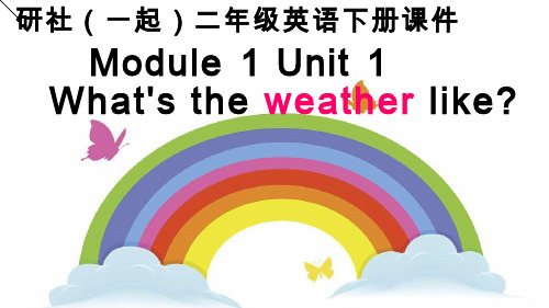 小学英语《Unit1 I Whats the weather like》优质教学课件