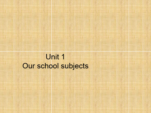 四年级下册英语Unit 1 Our school subjects 译林版