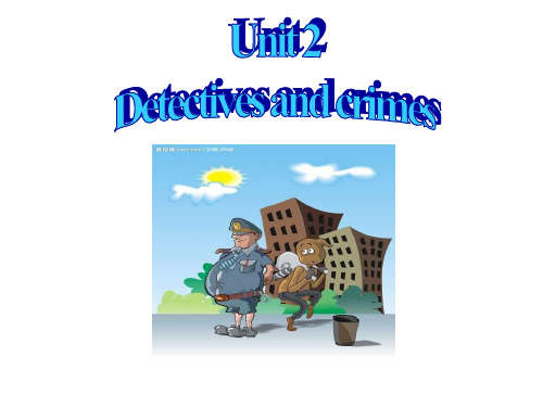 八年级英语Detectives-and-crimes课件1(2018-2019)