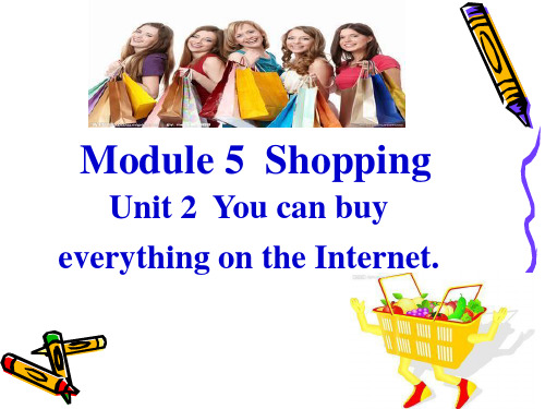 M5Unit 2  You can buy everything on the Internet