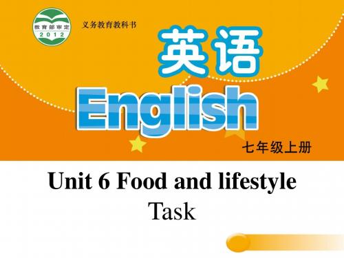 牛津译林版七年级上册Unit 6《Food and lifestylee》(Task)课件