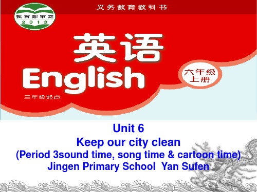 译林英语六上《Unit 6 Keep our city cleanC》优质课课件