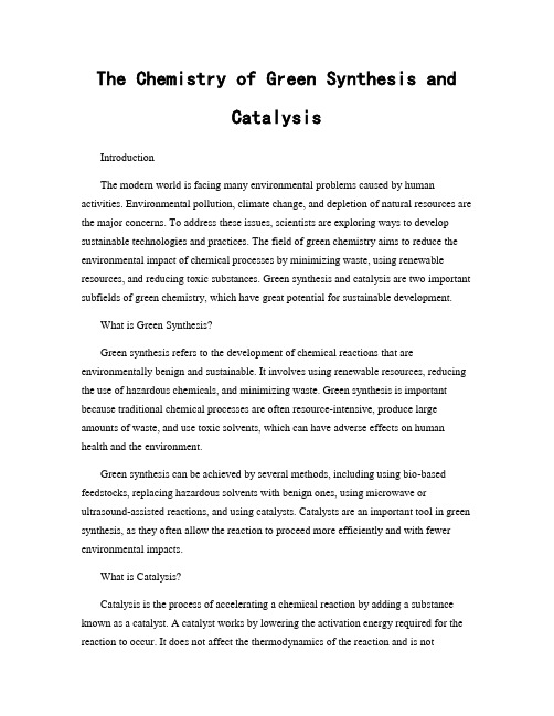 The Chemistry of Green Synthesis and Catalysis