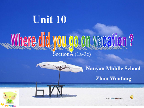 初中英语七年级下册课件Unit 10 Where did you go on vacation-