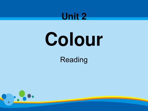 《Colour》ReadingPPT【精选推荐课件】