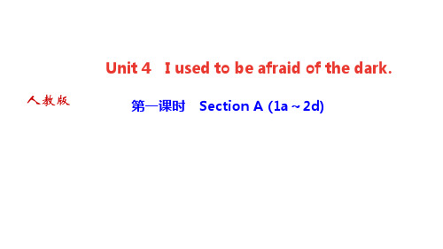 人教版九年级英语上册作业课件Unit 4 第一课时 Section A (1a～2d)