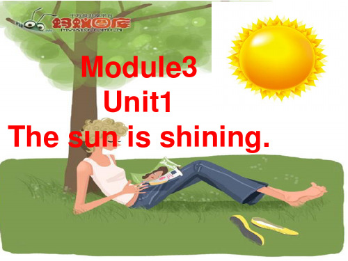 M3U1The-sun-is-shining课件