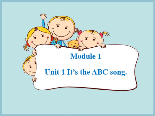 《It's the ABC song》PPT课件鉴赏