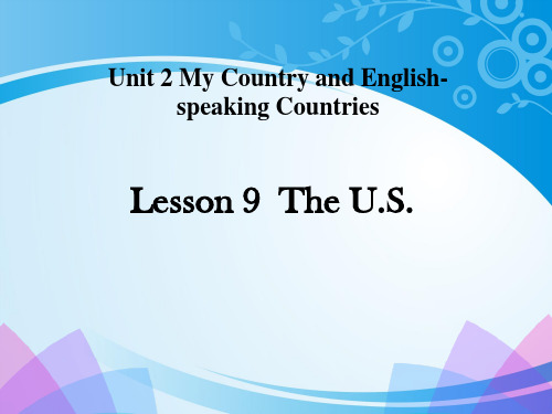 《The U.S.》My Country and English-speaking Countries PPT【推荐课件】