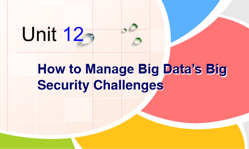 大数据专业英语教程 Unit 12 How to Manage Big Data’s Big 