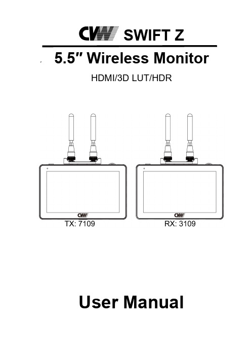 SWIFT Z 5.5英寸无线视频监控HDMI 3D LUT HDR用户手册说明书