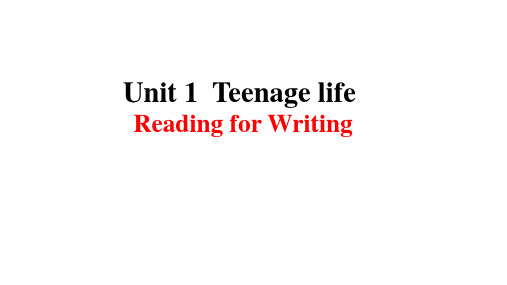 Unit1ReadingforWriting课件高一英语人教版