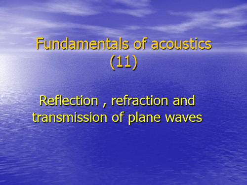 FUNDAMENTALS OF ACOUSTICS(11) 声学基础(英文版教学课件)