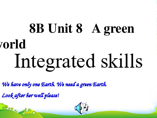 2021-2022年牛津译林版八年级英语下册Unit8 Integrated skills优质课课件