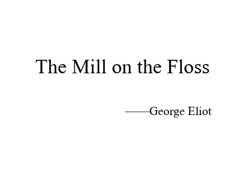 The Mill on the Floss