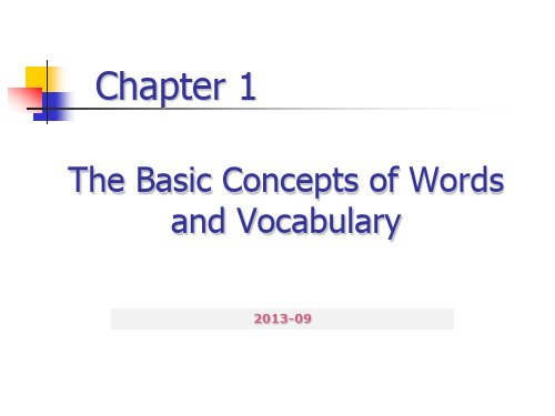 词汇学第一章 The Basic Concepts of Words and VocabularyPPT