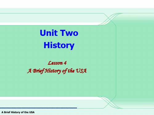 【英语国家社会与文化】Lesson_4_A_Brief_History_of_the_USA