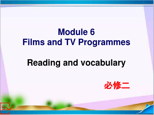 新外研版高中英语必修二 Module 6 Reading and vocabulary 课件