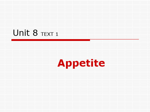 新编英语教程6 unit8 appetite课文分析