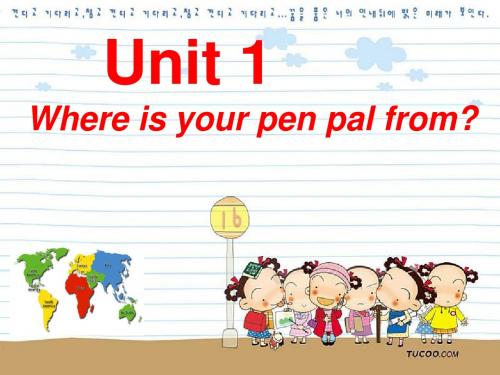 人教新目标版初中英语七年级下册 Unit1 Wheres your pen pal from PPT课件