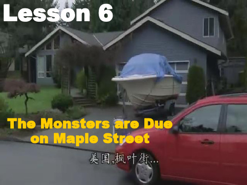 6 The Monsters are Due on Maple Street