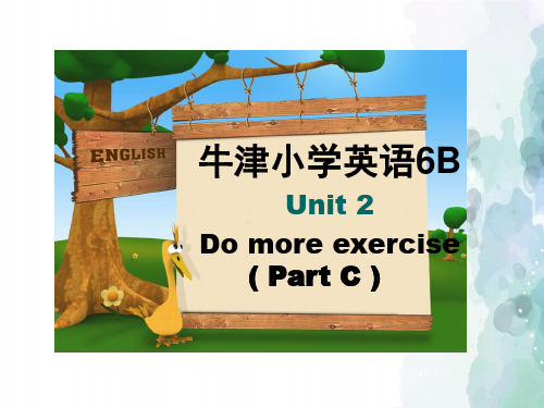 牛津苏教版-英语-六下-(牛津苏教版)6B Unit 2 More exercise课件(partC)