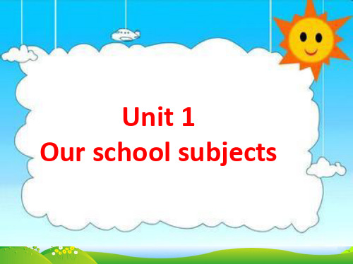 牛津译林版四年级英语下册 Unit 1 Our School Subject课件3